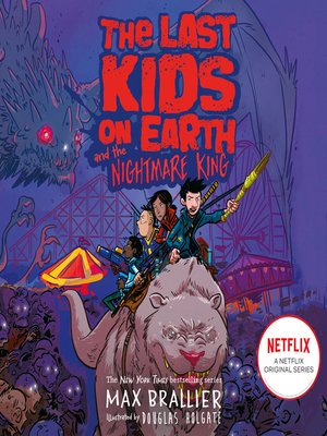 The Last Kids on Earth and the Nightmare King - Audiobook